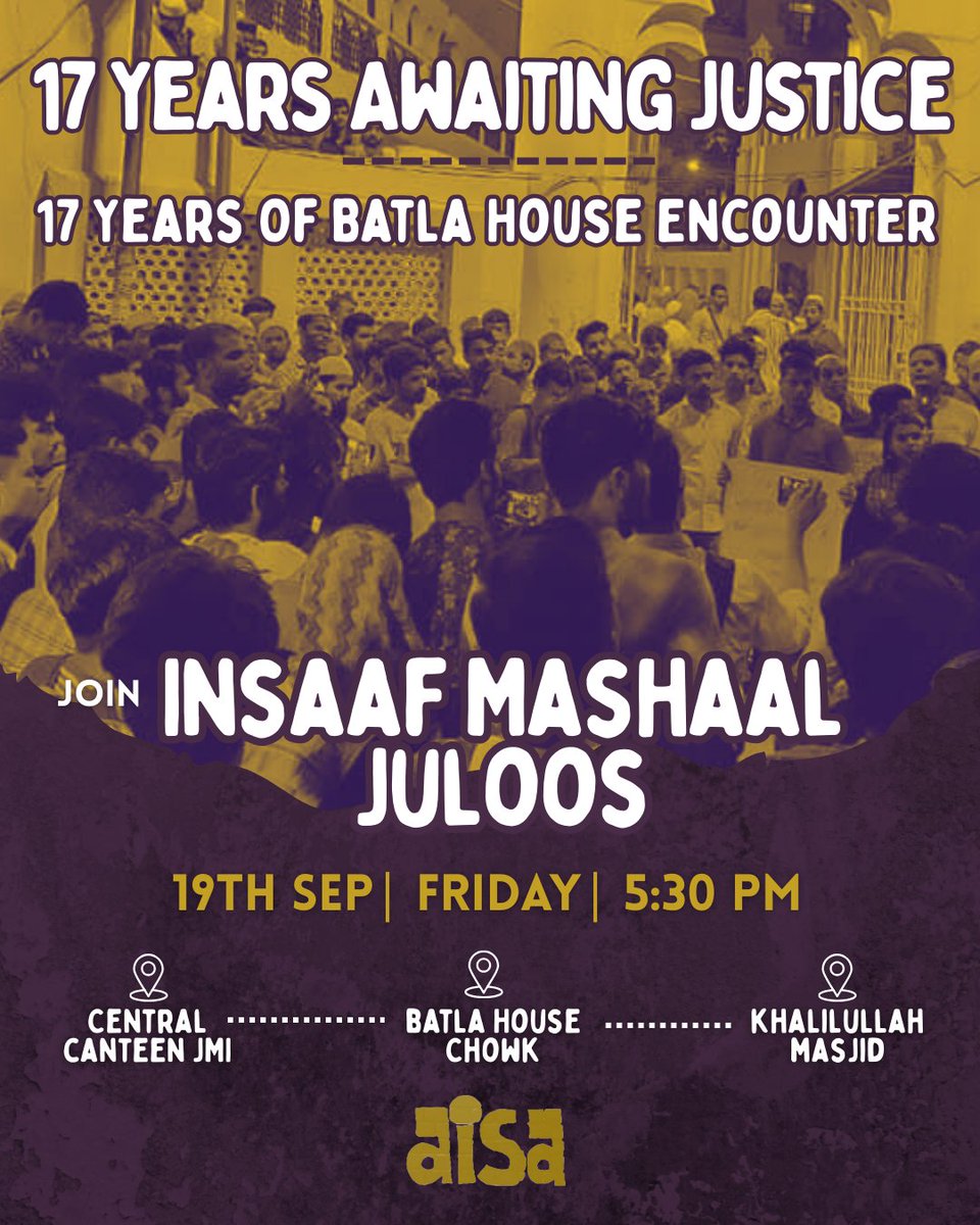 17 years demanding independent judicial inquiry for Atif &amp; Sajid! 
17 years of #batlahouse encounter. 

Join us today for a mashaal juloos.