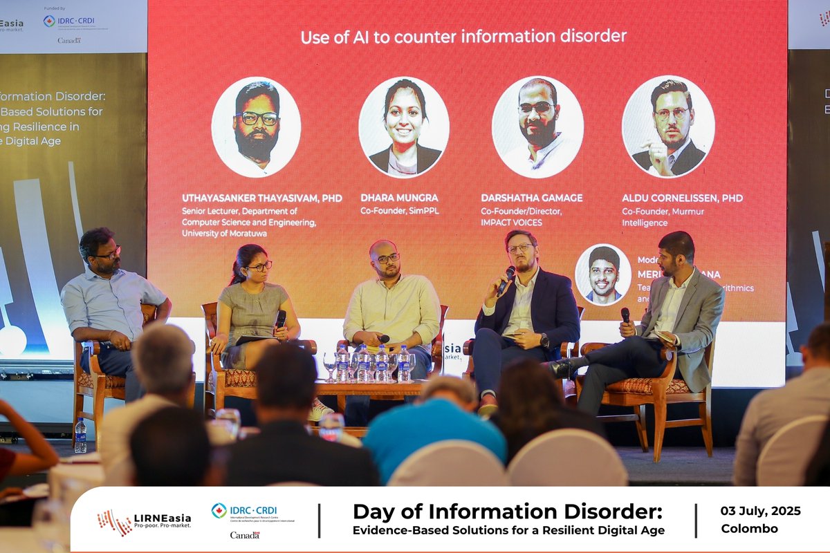 LIRNEasia's tweet photo. The final panel discussion of the day, “The Use of AI to Counter Information Disorder”, featured Dhara Mungra (Co-Founder, SimPPL), Dr. Aldu Cornelissen (Co-Founder, Murmur Intelligence), Darshatha Gamage (Co-Founder & Director, IMPACT VOICES), and Dr. Uthayasanker Thayasivam (Senior Lecturer, Dept. of Computer Science & Engineering, University of Moratuwa), moderated by Merl Chandana (Team Lead, Data, Algorithms & Policy, LIRNEasia).

Full discussion now available to watch: https://t.co/Ccf5hPXIMc

@merl_syrex | @DarshathaG | @AlduCornelissen