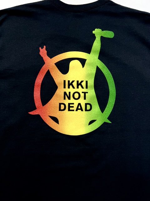 Hawaiian6 IKKI NOT DEAD Tシャツ サイン入り Hawaiian6 IKKI NOT DEAD Tシャツ サイン入り CATEGORY IKKI NOT