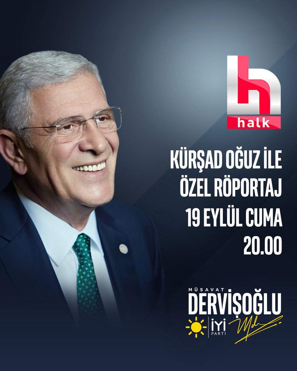 İYİ Parti Beşiktaş İlçe Başkanlığı (@iyiprtibesiktas) on Twitter photo Genel Başkanımız Sayın Müsavat Dervişoğlu <a href="/MDervisogluTR/">Müsavat Dervişoğlu</a>;
🗓️ 19 Eylül Cuma (Bugün)
⏰ 20.00'de
📺 Halk TV'de
Kürşad Oğuz ile #ÖzelRöportaj programına konuk oluyor.
Sizleri de ekran başına bekliyoruz. 🇹🇷☀️ Genel Başkanımız Sayın Müsavat Dervişoğlu <a href="/MDervisogluTR/">Müsavat Dervişoğlu</a>;
🗓️ 19 Eylül Cuma (Bugün)
⏰ 20.00'de
📺 Halk TV'de
Kürşad Oğuz ile #ÖzelRöportaj programına konuk oluyor.
Sizleri de ekran başına bekliyoruz. 🇹🇷☀️