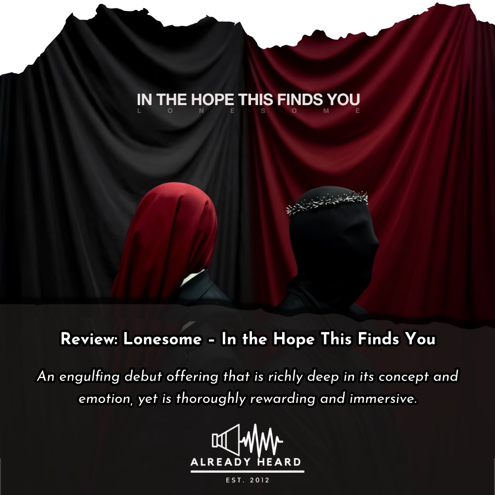Review: <a href="/LonesomeBandUK/">LONESOME</a> – In the Hope This Finds You

The rising emotional post-hardcore confidently step into full-length territory with ambitious intent.

alreadyheard.com/review-lonesom…