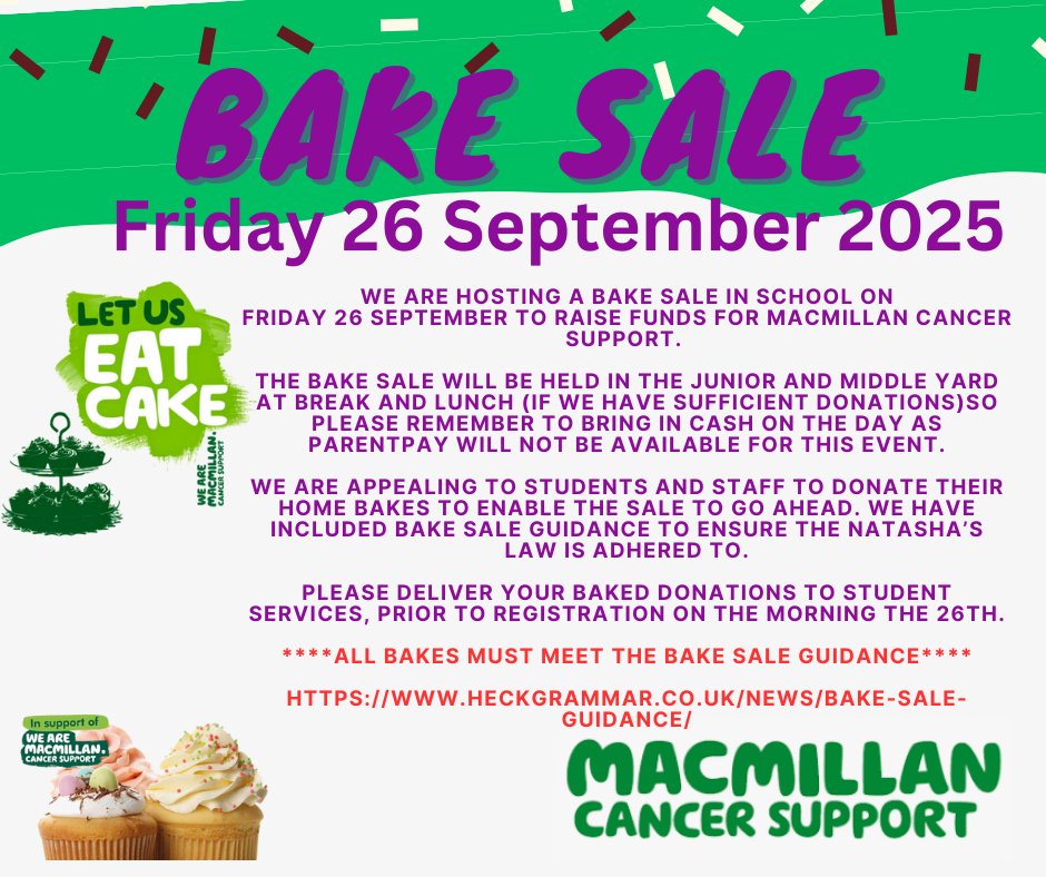 HeckGrammar's tweet photo. 🧁BAKE SALE - FRIDAY 26 SEPTEMBER 🧁
We will once again be supporting the Macmillan Coffee morning by holding a Bake Sale for our students.
We are appealing to students, parents and staff to donate their home bakes to enable this event to go ahead! 🍰🥮🧁🍪
Please see our bake sale guidelines and ensure all ingredients are listed. https://t.co/CDnIWKZCys #MacmillanCoffeeMorning #BakeSale @macmillancancer