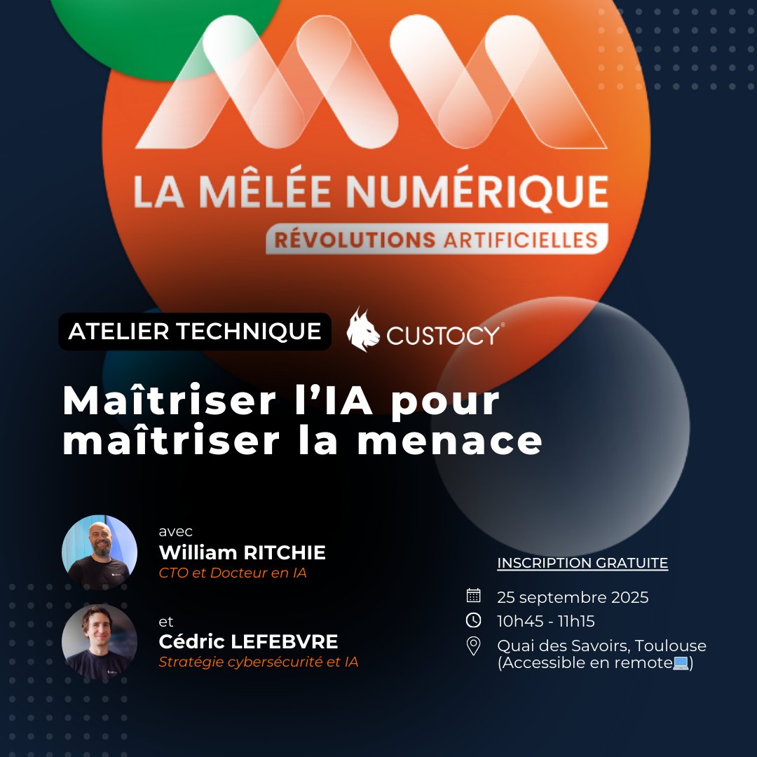 Et si l'#IA pouvait autant défendre que compromettre votre système ?🤔 
RDV demain à <a href="/La_Melee/">La Mêlée</a>👇

Mardi 25 septembre à 10h45 Atelier technique : Maîtriser l'IA pour maîtriser la menace 
Espace Démo - Quai des Savoirs &amp; en remote💻  

Inscription : meleenumerique.com/billetterie/