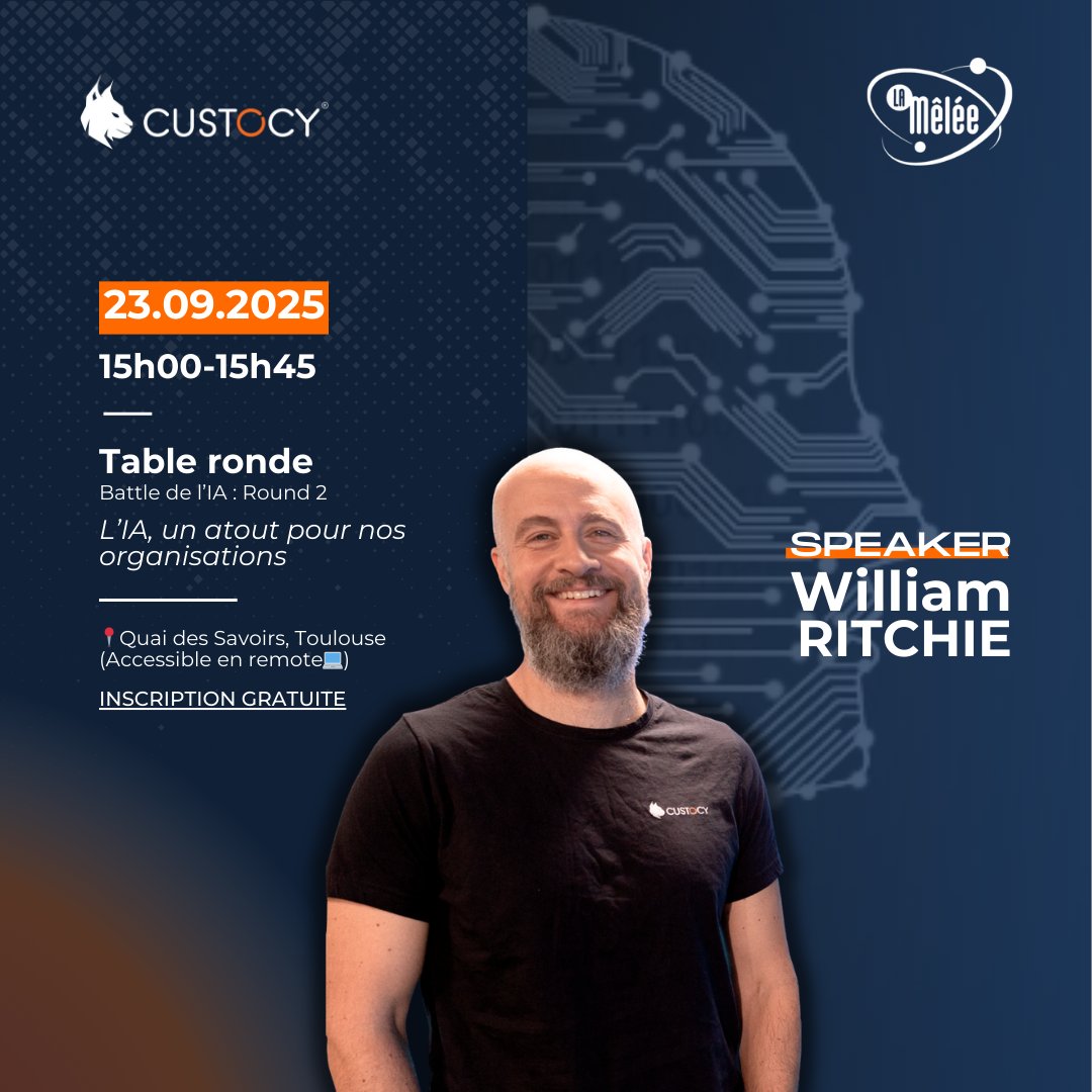 #Cyber🚨RDV ce 23/09 à 15h à <a href="/La_Melee/">La Mêlée</a>👉table ronde "battle de l'IA : round 2" 
William RITCHIE (@Custocy) partagera sa vision : usages concrets, promesses, limites...  
📍Quai des Savoirs – Toulouse 
💻Disponible aussi en ligne ! 
🔗Inscription gratuite : meleenumerique.com/billetterie/