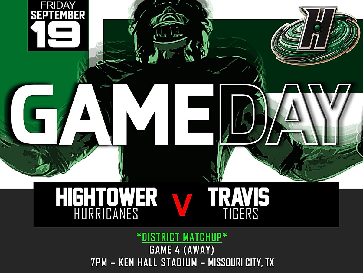 GAME 4 | DISTRICT MATCHUP
🏈 Hightower Hurricanes vs. Travis HS
📍 Kenneth Hall Stadium
⏰ Kickoff: 7:00 PM
<a href="/coachanthony46/">Cornelius Anthony</a> <a href="/KaRonColemanSr/">KaRon Coleman Sr.</a> <a href="/quentin_spiess/">Quentin Spiess</a> <a href="/CoachStoker_/">Kendale Stoker</a> <a href="/MrCoachPalmer/">Kirk Palmer</a> <a href="/OHanlonRoss/">Ross O’Hanlon, M. Ed.</a> <a href="/jrprude27/">Ronnie Prude</a> <a href="/FortBendISD/">Fort Bend ISD</a> <a href="/FBISDAthletics/">Fort Bend ISD Athletics</a> <a href="/HHS_Canes/">Hightower High School</a> <a href="/Cane_Counselors/">Hightower High School Counselors</a> <a href="/HHS_Canes3333/">Hightower Athletics</a>