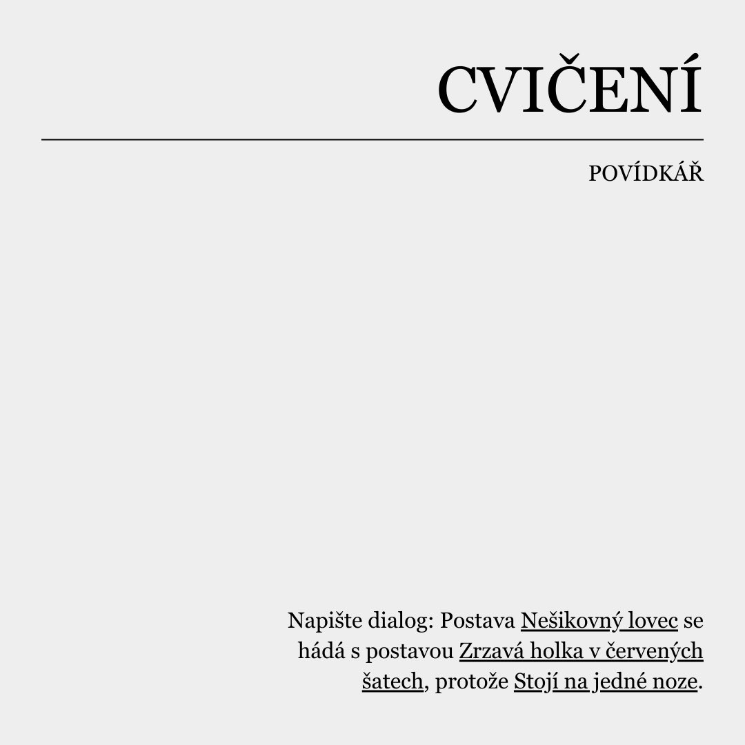Povídkář nabízí i mnoho doplňkových cvičení. Zkuste rozepsat (nebo alespoň vymyslet) příběhové řešení pro následující náhodné zadání.
Více podobných příběhových her najdete zde: bit.ly/povidkar-cvice…