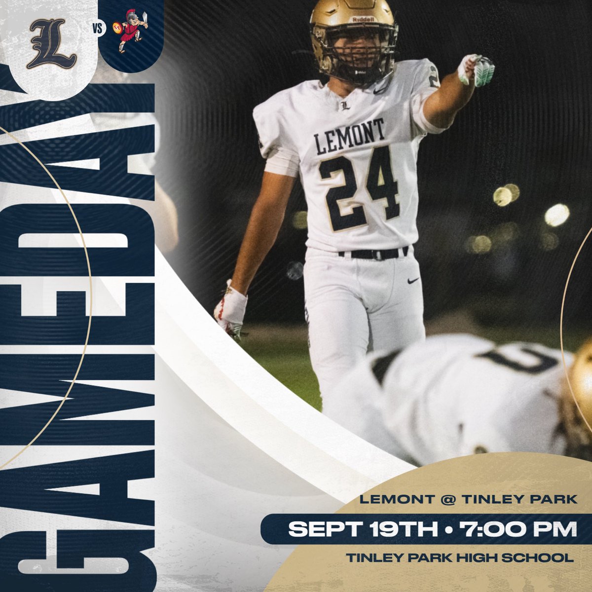 lemont_football's tweet photo. GAMEDAY - WEEK 4! 

🆚 Tinley Park Titans
📍 Tinley Park High School
⏰ Sophs 4:30pm | Varsity 7:00pm
📺 https://t.co/cpOW72VBtf
🎟️ https://t.co/Sm6tzlC6Kt

#WeAreLemont #DoYour1/11th https://t.co/fFIBoSNgVc