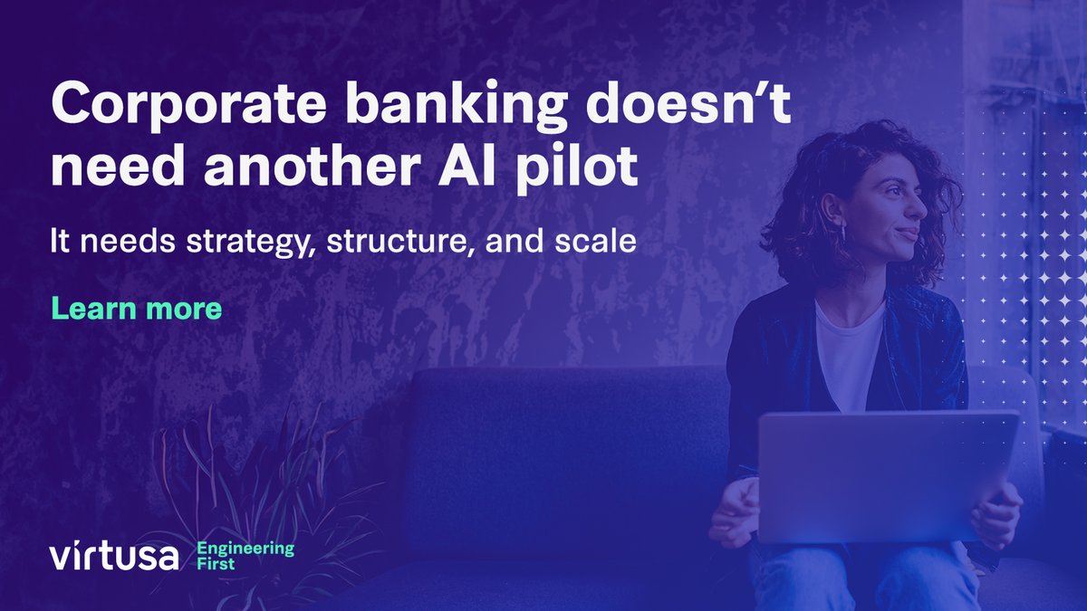 VirtusaCorp's tweet image. AI is reshaping how corporate banks make decisions and serve clients. From credit to compliance, the focus is now on scaling what works.
Read the perspective: splr.io/6013sHZtt
#EngineeringFirst #DigitalTransformation #VirtusaPerspectives #AI