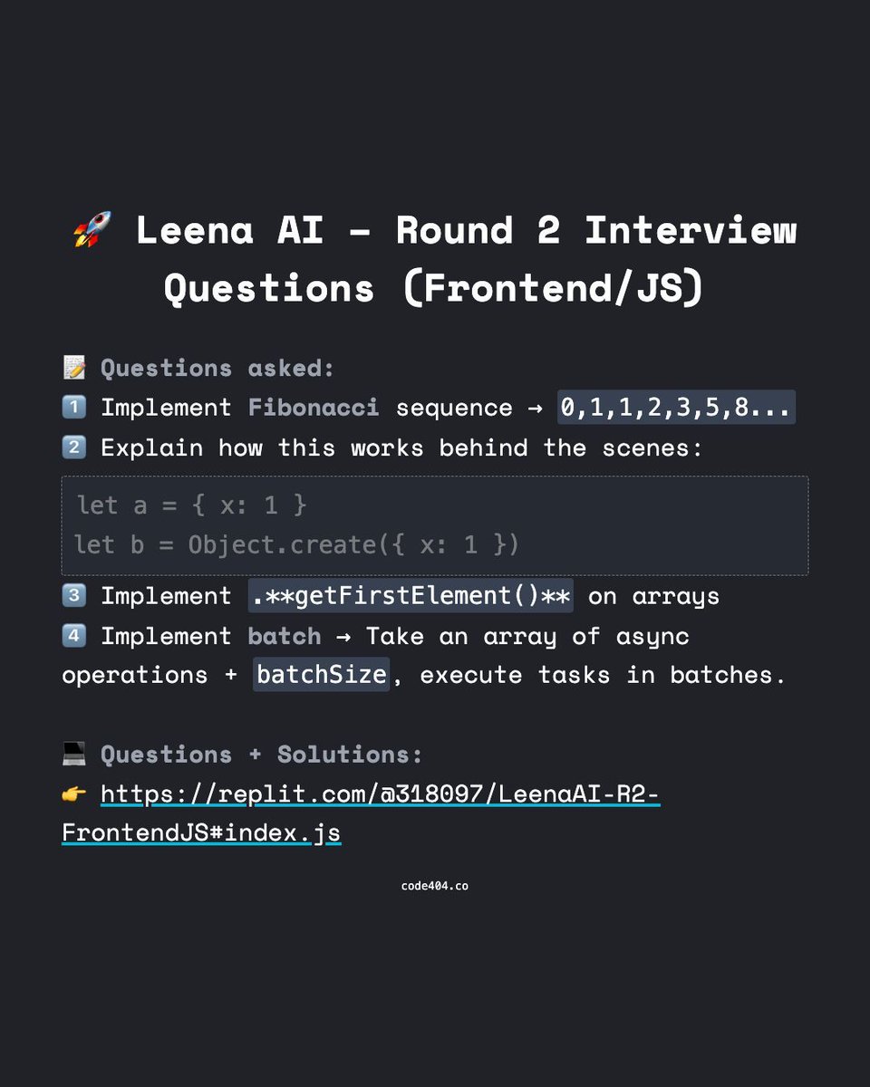 code404_co's tweet image. 🚀 Leena AI – Round 2 Interview Questions (Frontend/JS)

📝 Questions asked:
1️⃣ Implement Fibonacci sequence.
2️⃣ Explain how this works
3️⃣ Implement .getFirstElement() on arrays
4️⃣ Implement batch

💻 Questions + Solutions:
👉 buff.ly/jrGUoDB

#JavaScript #TechInterview