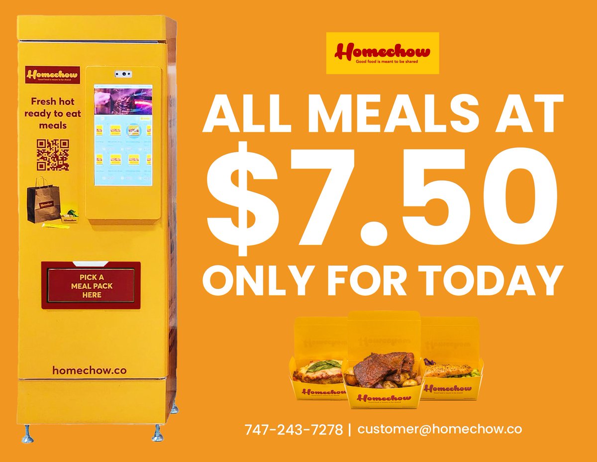 HomechowCo's tweet image. Today! All Meals from the Homechow Kiosk is only $7.50.
Enjoy Chef&apos;s touch with only $7.50 from any Homechow Kiosk. 
Start the Weekend Right!
#Homechow #Discount #GetHomechowNow