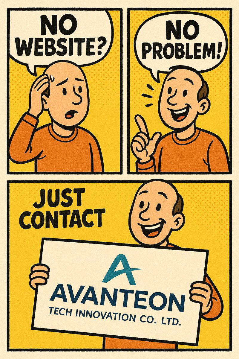No website? No problem! We’ve got the tech solutions you need at hhtps://avanteontech.net

Don’t stress about your digital presence — let Avanteon Tech Innovation Co., Ltd handle it for you!

From zero to online hero: Just contact Avanteon Tech, and we’ll make it happen!