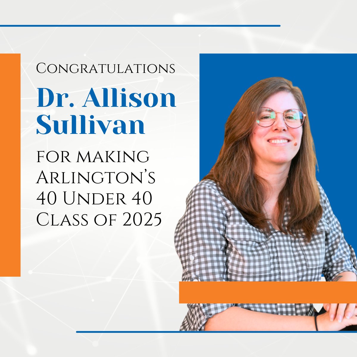 cseuta's tweet image. 🎉 Congrats to Dr. Allison Sullivan on being named to Arlington’s 40 Under 40 Class of 2025! She’s one of only two UTA women honored, recognized for her research excellence, NSF CAREER award, and mentorship. 🔗tinyurl.com/5x5ap6zh