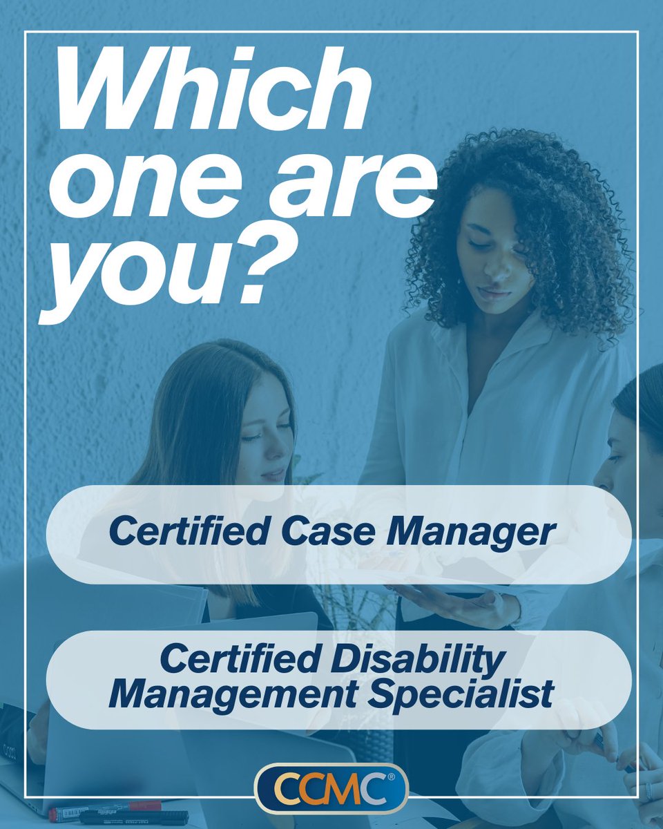 CCM_Cert's tweet image. Are you a Certified Case Manager (CCM®) or a Certified Disability Management Specialist (CDMS®)? Drop a comment below! #CCM #CDMS