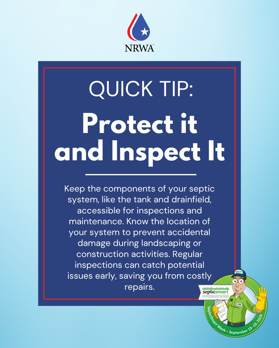 NRWA's tweet image. Happy #SepticSmartWeek!

Quick Tip 5: Protect it and Inspect it 💧🔍
Keep the components of your septic system, like the tank and drainfield, accessible for inspections and maintenance. Regular inspections can catch potential issues early, saving you from costly repairs.