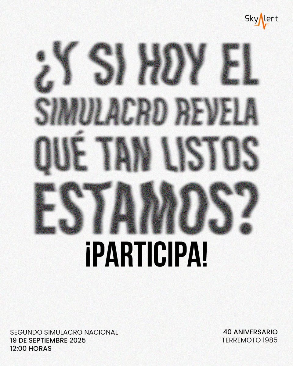 SkyAlertMx's tweet image. 📢 Hoy es el Segundo #SimulacroNacional a las 12:00 p.m.

📲 Descarga la #SkyAlertApp y recibe la alerta del simulacro directo en tu celular 👇
skyalert.mx/app

Porque la prevención nos une, ¡participa estés donde estés! 🧡

#SimulacroNacional2025 #Simulacro #SkyAlert
