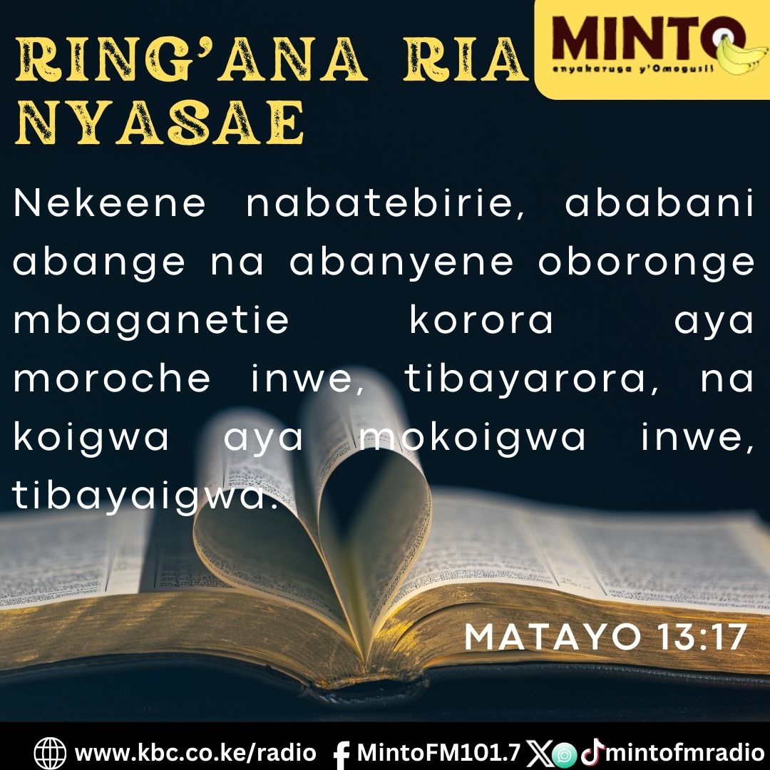 MintoFmradio's tweet image. Matayo 13:17
Nekeene nabatebirie, ababani abange na abanyene oboronge mbaganetie korora aya moroche inwe, tibayarora, na koigwa aya mokoigwa inwe, tibayaigwa. ^MK
#MintoFM