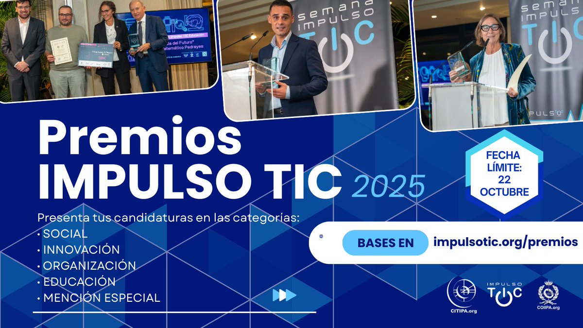 🏆 PREMIOS IMPULSO TIC 2025

📝 ¡Sigue abierto el plazo de presentación de candidaturas hasta el 22 de octubre! ¡Consulta las bases y anteriores premiados en nuestra web!

impulsotic.org/presenta-tus-c…