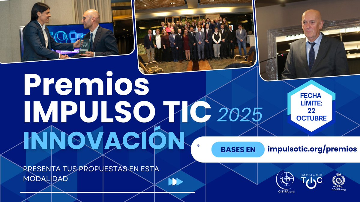 🏆 PREMIOS IMPULSO TIC 2025

📝 ¡Presenta tu candidatura a la categoría INNOVACIÓN!

👇 Consulta las bases y toda la información:

impulsotic.org/presenta-tus-c…