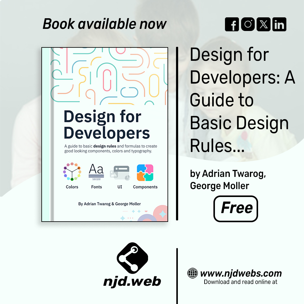 njdwebs's tweet image. 🎨 Design for Developers: A Guide to Basic Design Rules and Formulas to Create Good Looking Components, Colors and Typography is now available on NJD Web!
📖 Download it today or read it online directly on our platform.
#NJDWeb #DesignForDevelopers #UI #UX #WebDesign #Typography