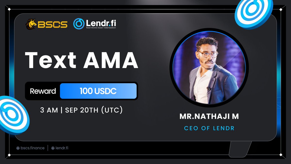 BSCS_Global's tweet photo. 🌟 AMA: @BSCS_Global x  @lendrfi

⏰ Time: 3 AM Sep 20th (UTC)
📍 Venue: https://t.co/KcGHUX1VvW
🎙 Guest: Mr.Nathaji M - CEO of Lendr

🎁 Reward: 100 USDC
👉 5 Pre-AMA Questions
👉 5 Live-Chat Questions

Send Your Question Here: https://t.co/6c8bDn6k2M

💬 Join us to ask your questions and win exciting prizes!