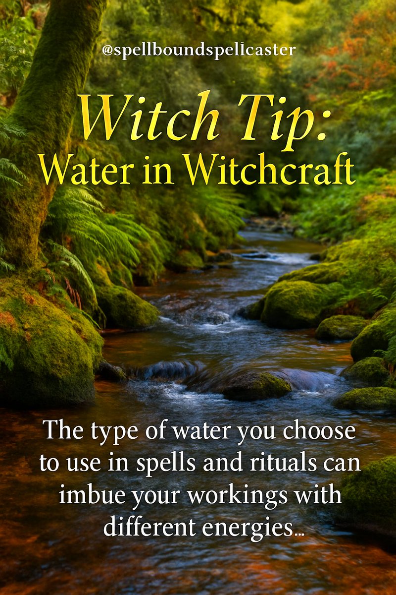Spells and Psychics - Love Spell Caster (@spellsandpsychi) on Twitter photo ๐ Witch Tip: The water you use matters!
๐ง Rain = cleansing
๐ Ocean = strength
๐ River = change
โ๏ธ Snow = clarity
๐ Moon = love & intuition
Harness elemental power ๐ spellsandpsychics.com ๐ Witch Tip: The water you use matters!
๐ง Rain = cleansing
๐ Ocean = strength
๐ River = change
โ๏ธ Snow = clarity
๐ Moon = love & intuition
Harness elemental power ๐ spellsandpsychics.com