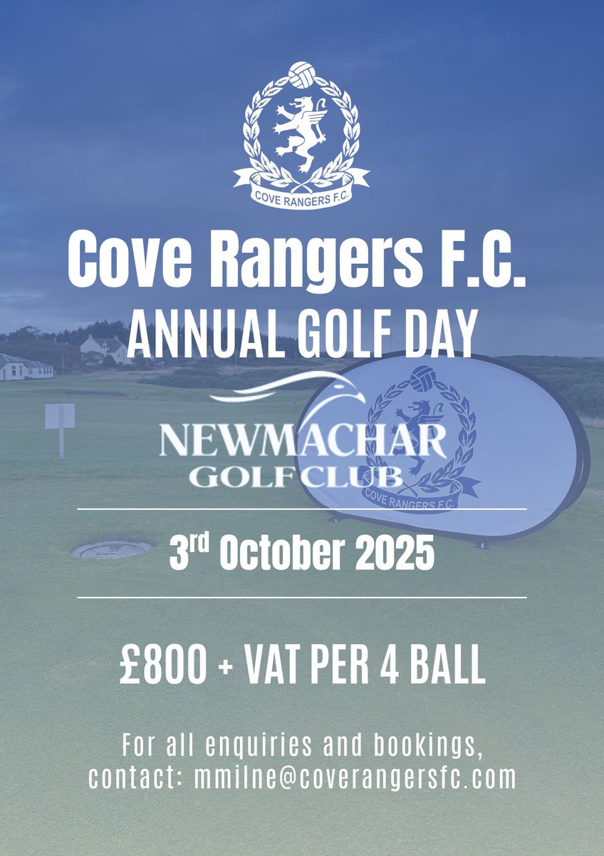 CoveCommercial's tweet photo. ⛳ Final call for the Cove Rangers FC 2025 Golf Day!

Tee-off is at 11:30am with a shotgun start on the Hawkshill Course at Newmachar Golf Club on Friday, the 3rd of October.

Spaces are almost gone — book now by contacting mmilne@coverangersfc.com! https://t.co/NKYPfqcQWI