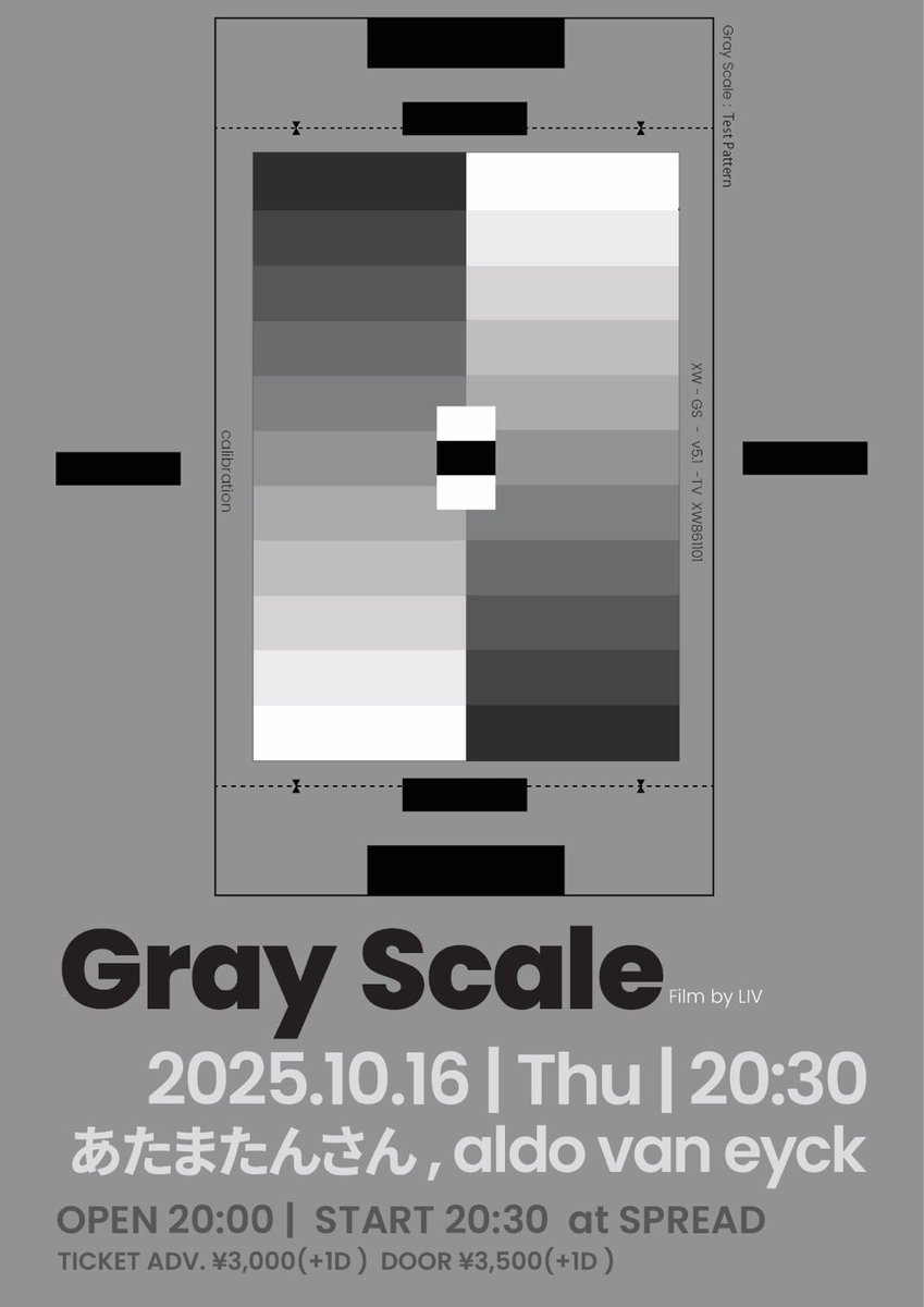 GrayScale_tokyo's tweet photo. NEXT LIVE❗️

#GrayScale
毎月第三木曜日開催‼️

🗓 10月16日木曜日
⏰ 20時オープン
📍 SPREAD (下北沢)@_spread_ 

LIVE ACT:
あたまたんさん @atamatansan_jp 
aldo van eyck @aldovaneyck 

🎟 Tickets : https://t.co/fGOKfQUQ0D

#GrayScale
#LIV https://t.co/9m5dbJ2GsN