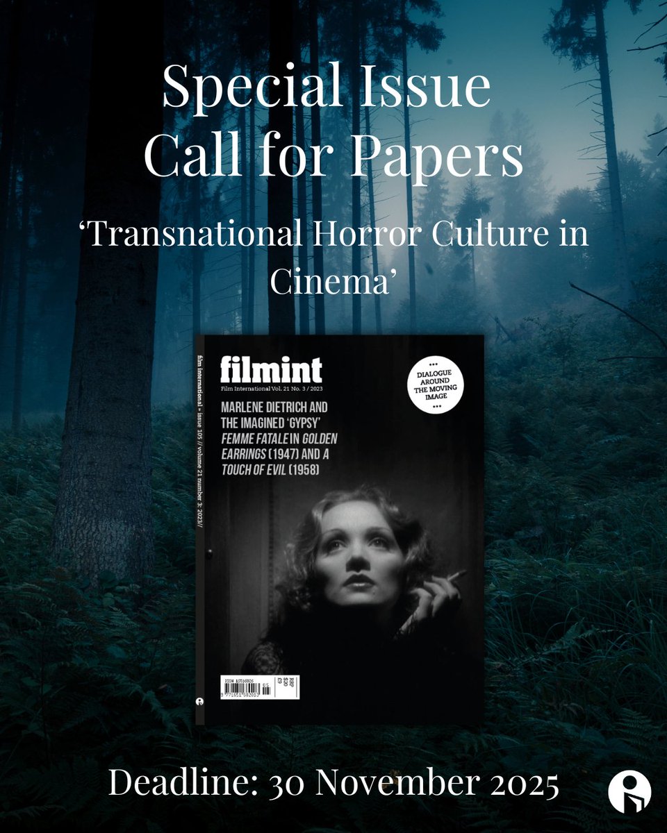 Film International
Special Issue Calls for Papers: ‘Transnational Horror Culture in Cinema’

This themed issue of Film International will explore the complex relationship between horror culture per se and cinematic expression.

Deadline: 30 Nov 2025

👉ow.ly/XRiK50WZfAf