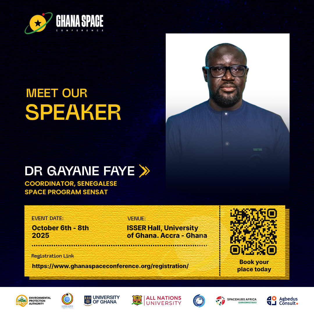It is a pleasure to have Pr Gayane Faye, Coordinator of the Senegalese space program at the Ministry of Higher Education, Research and Innovation of Senegal join us at the #GSC2025.

Secure your place at Ghana’s leading space gathering: ghanaspaceconference.org/registration/