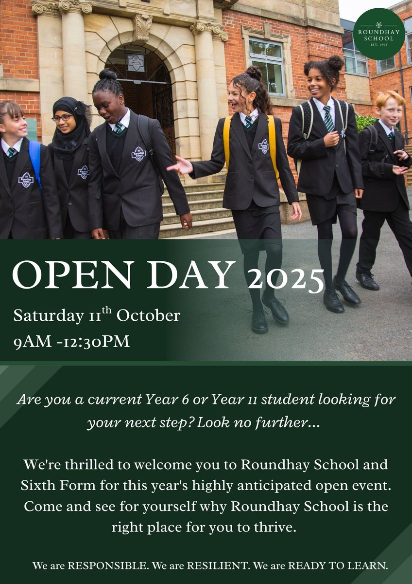 🎓 Open Morning – Sat 11 Oct 2025
🕘 9:00 AM–12:30 PM
📍 Roundhay School (Secondary Campus)

Are you in Year 6 or Year 11 and thinking about your next step? Come and see why Roundhay is the place to thrive!

🚗 Parking via Old Park Road from 9:00 AM

#WeAreRoundhay #OpenMorning