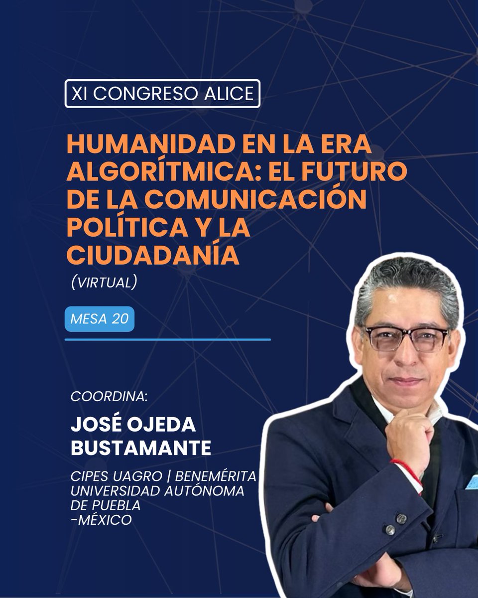 ALICE_compol's tweet photo. #Mesa20 – Humanidad en la era algorítmica: el futuro de la comunicación política y la ciudadanía.
#XICongresoALICE 🗓️ 24-26.09.2025 | Granada, España.
Coordina @ojedapepe (@CipesUagro – @BUAPoficial , México).
Mesa virtual sobre IA, algoritmos y democracia. https://t.co/GiECvtms8r