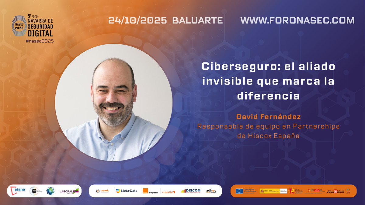 🔒FORONASEC 25🔒

Continuamos presentando a los ponentes de esta edición.

Ciberseguro: el aliado invisible que marca la diferencia.

📅 ¿Cuando? El 24 de octubre, a partir de las 9:30.
📍 ¿Donde? <a href="/baluarte/">Baluarte</a>
Inscripciones ➡️ foronasec.com