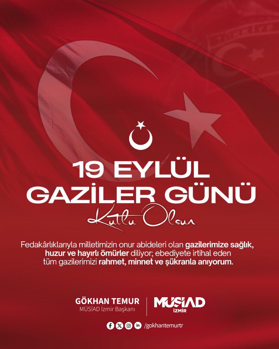19 Eylül Gaziler Günü vesilesiyle, fedakârlıklarıyla milletimizin onur abideleri olan kahraman gazilerimize en derin şükranlarımızı sunuyoruz.

Gazilerimize sağlık, huzur ve hayırlı ömürler diliyor; ebediyete irtihal eden tüm gazilerimizi rahmet, minnet ve şükranla anıyoruz.

19