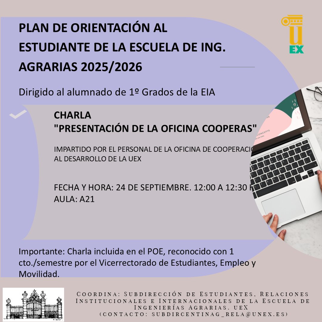 Charla: "Presentación de la Oficina COOPERAS".
24sep2025 12:00-12:30h. Aula 21 de la EIA.

Dirigido al alumnado de 1º Grados de la EIA.
Reconocido con 1 crédito por el Vicerrectorado de Estudiantes, Empleo y Movilidad, dentro del POE.