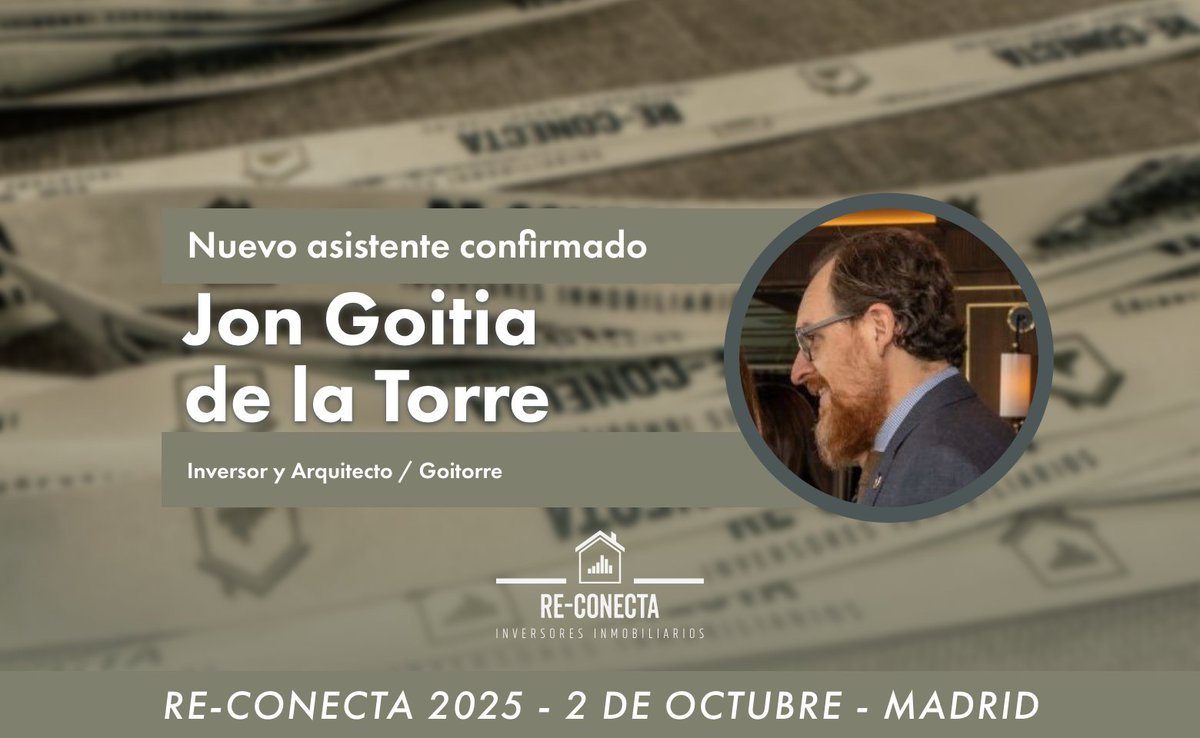REConectaMadrid's tweet image. 🗓️ 2/10 | Madrid
Jon Goitia De la Torre, arquitecto e inversor, comparte cómo transformar locales en apartamentos con alta rentabilidad.
No te pierdas #ReConecta2025
🔗 re-conecta.com/entradas