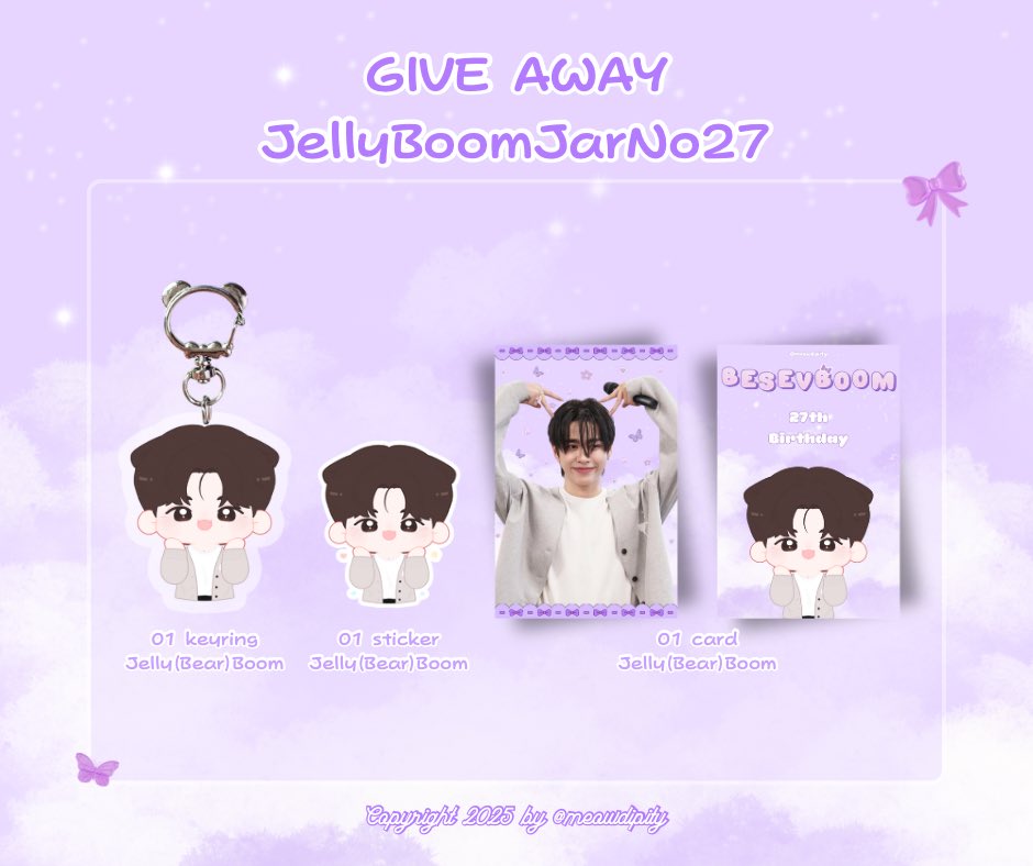 ✿ 𝐆𝐢𝐯𝐞 𝐀𝐰𝐚𝐲 𝐅𝐨𝐫 𝐉𝐞𝐥𝐥𝐲𝐁𝐨𝐨𝐦𝐉𝐚𝐫𝐍𝐨𝟐𝟕 ✿

₊˚⊹♡🧸ྀི♡‧˚ ₊

Jelly(Bear)Boom is comingggg~~~

📆 27.09.2025
📍 NT Auditorium, Chaengwattana Building 9
⏰ TBC

#Birthboomday27th #JellyBoomJarNo27
#Besevboom #เยลลี่บูม