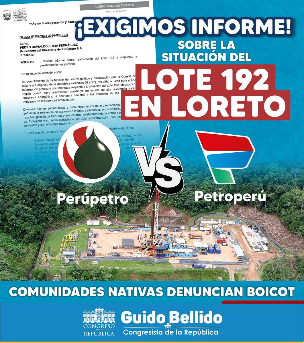 📢 𝐄𝐗𝐈𝐉𝐎 𝐓𝐑𝐀𝐍𝐒𝐏𝐀𝐑𝐄𝐍𝐂𝐈𝐀 𝐒𝐎𝐁𝐑𝐄 𝐄𝐋 𝐋𝐎𝐓𝐄 𝟏𝟗𝟐

He solicitado información urgente a Perúpetro sobre el Lote 192 en Loreto, proyecto clave para la soberanía energética, la economía nacional y las comunidades indígenas.
El país no puede tolerar trabas ni