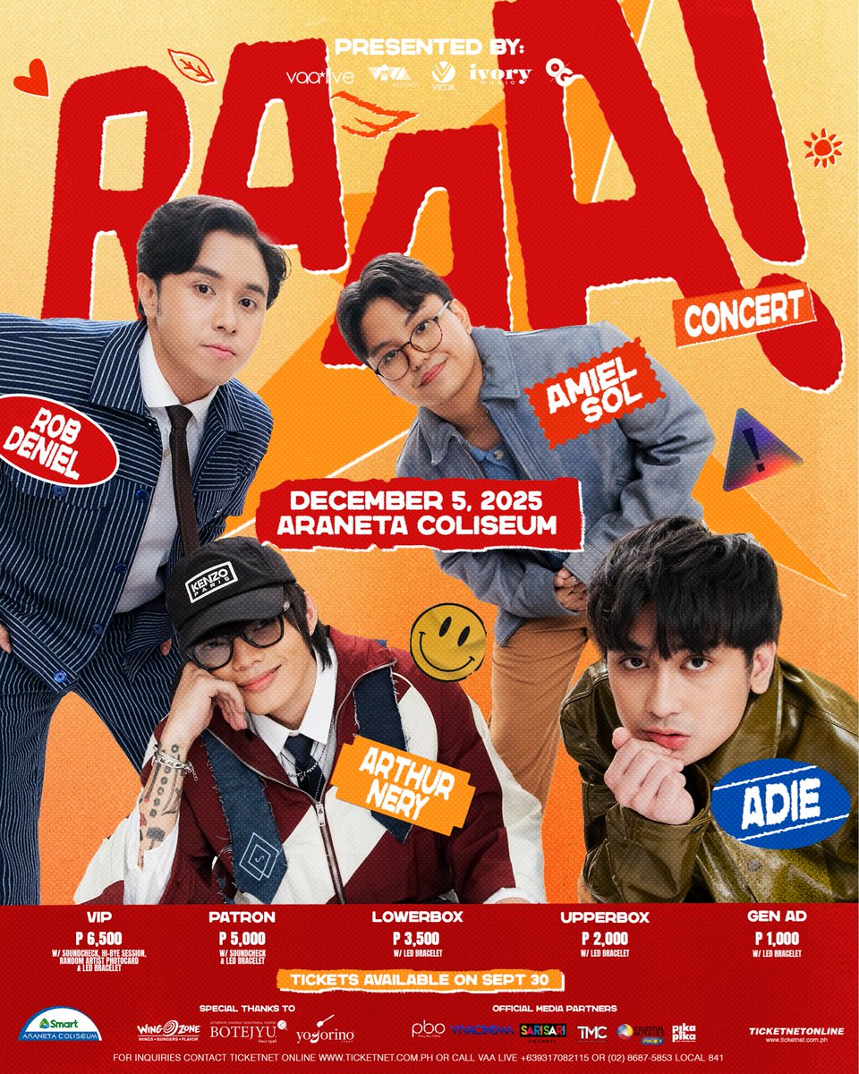Concert?! RAAA!

🗓️ December 5, 2025
⏰ 8:00 PM
📍 Smart Araneta Coliseum

Tickets available soon! 🎟️
🎫 General Public Sale: September 30, 2 PM

via ticketnet.com.ph and Ticketnet outlets.
For more info, visit ticketnet.com.ph 

#RAAAConcert #TaRAAAConcertsaAraneta