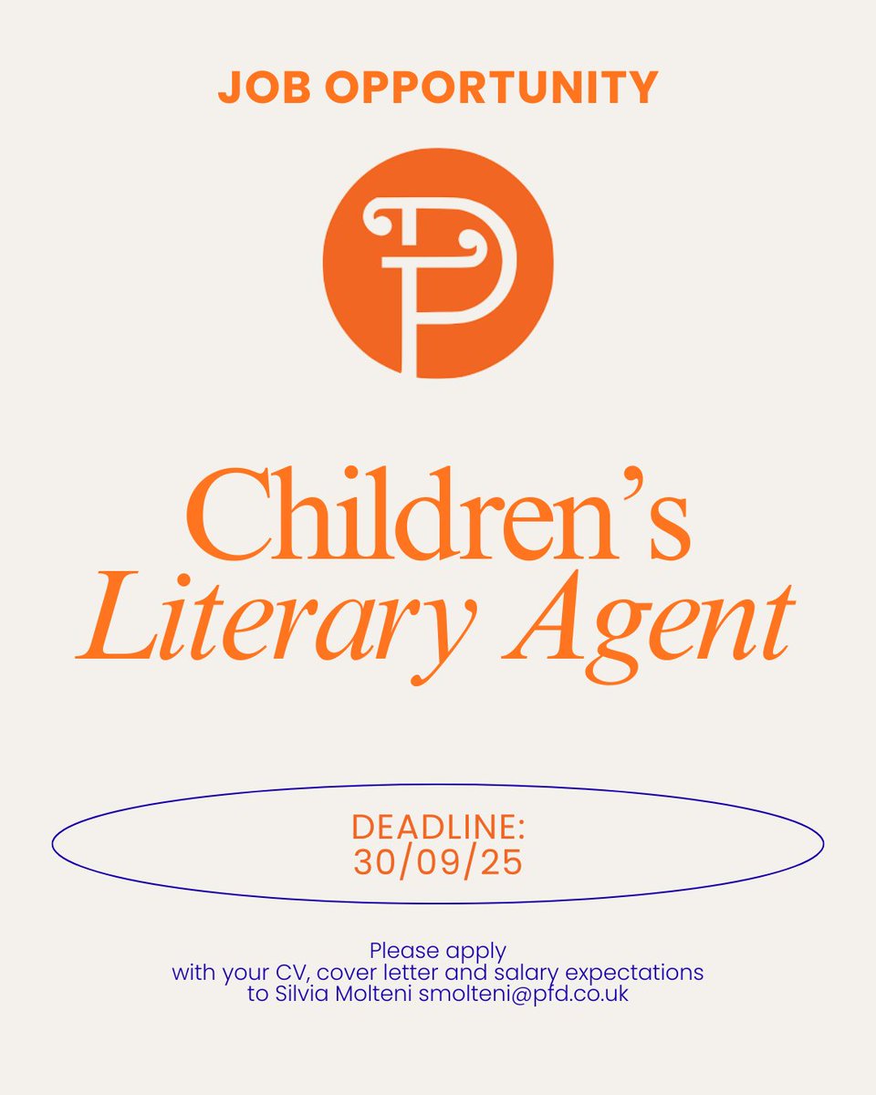 Please apply with your CV, cover letter and salary expectations to Silvia Molteni smolteni@pfd.co.uk by the end of September.

#Hiring #JobOpening #PublishingJobs #BookJobsUK #LiteraryAgent #LitAgent #AgentLife #ChildrensBooks #KidLit #YAPublishing #YAfiction #MiddleGrade