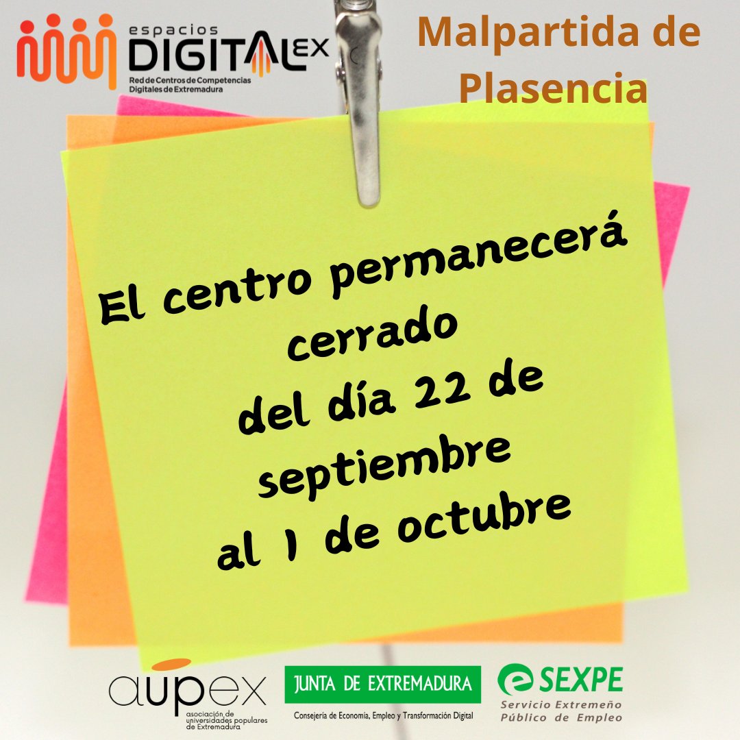 📷El espacio digital permanecerá cerrado del día 22 de septiembre al 1 de octubre📷

El espacio Digital de Malpartida de Plasencia permanecerá cerrado del día 22 de septiembre al 1 de octubre, ambos incluidos.
A partir del día 2 arrancamos con la nueva formación de Otoño.