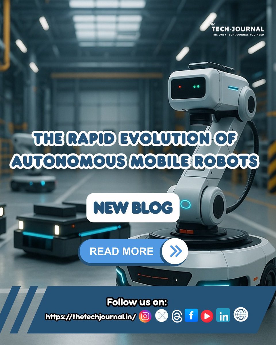 TheTechJournal4's tweet image. 🤖 The rise of Autonomous Mobile Robots (AMRs) is changing industries at lightning speed! 🚀
Check out our new blog on how these robots are shaping the future of automation.
👉 [thetechjournal.in/revolutionary-…]

#Robotics #Automation #TechJournal