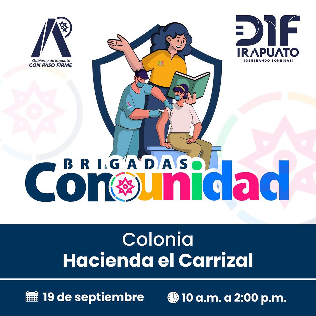 ¡Atención, vecinos de la colonia de Hacienda el Carrizal! 📢
Este 19 de septiembre, acompáñanos a las Brigadas Con Unidad del DIF Irapuato.
🕙 Horario: de 10:00 a.m. a 2:00 p.m.

Ven con tu familia y aprovecha los servicios gratuitos que tenemos para ti. ✅

#ConUnidad