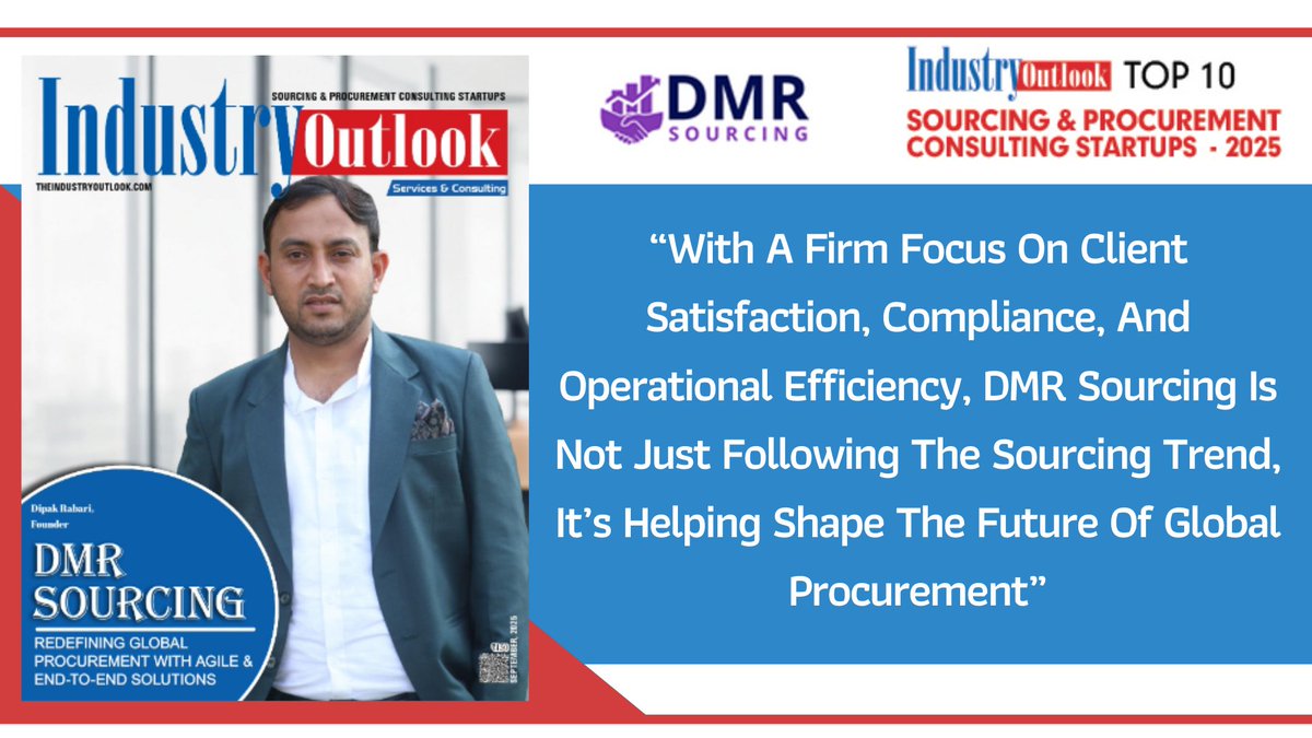 theindustryout1's tweet image. DMR Sourcing by #Theindustryoutlook as one of the &apos;Top 10 Sourcing &amp;amp; Procurement Consulting Startups - 2025&apos;.

Read More: lnkd.in/dvgXdmPT

Dipak Rabari, Founder

#logisticsmanagement #globallogistics  #globalprocurement #manufacturingsolutions #productdevelopment