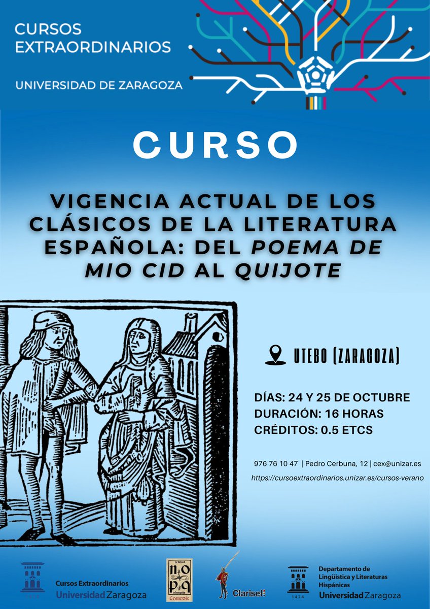 Abierto el plazo de inscripciones de nuestro curso extraordinario “Vigencia actual de los clásicos de la literatura española: del Poema de mío Cid al Quijote”, que tendrá lugar en Utebo el 24 y25 de octubre. ¡Allí nos vemos!