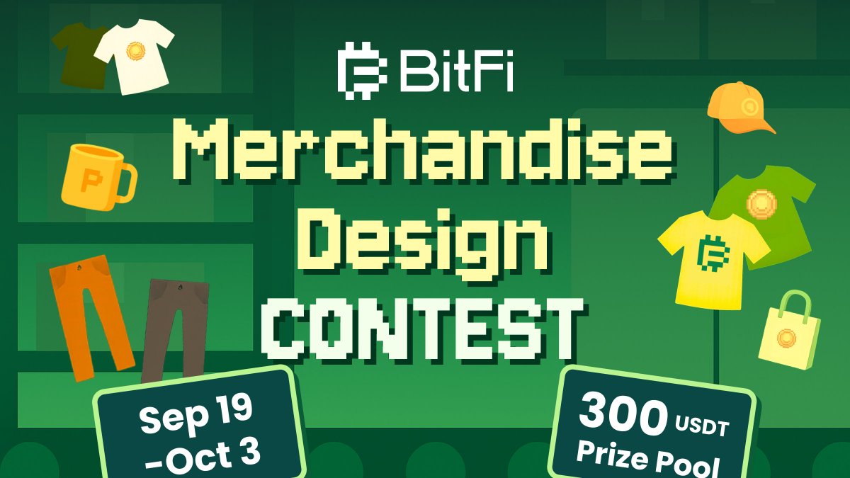 🎨 BitFi Merchandise Design Contest is LIVE!
Sep 19 – Oct 3 | 300U Prize Pool

No limits on creativity! To design BitFi-themed merch like T-shirts, hoodies, or even something wild we haven’t thought of yet

Bonus if your design is fun, wearable, and could become official BitFi