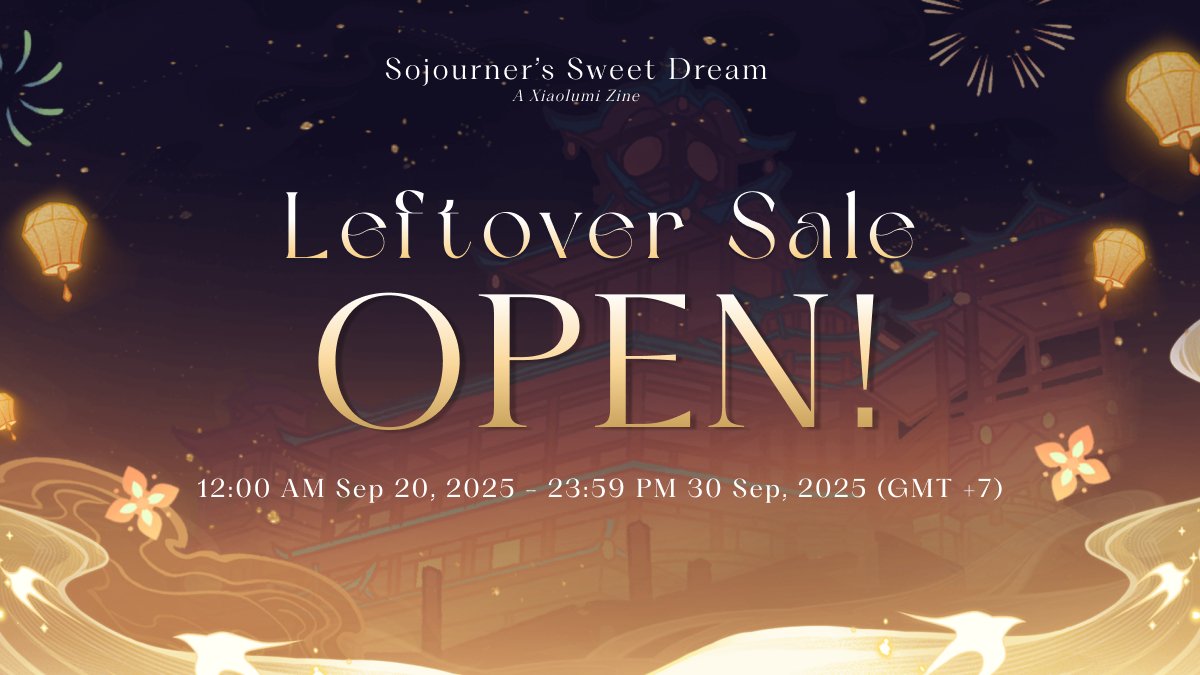 🏮LEFTOVER SALE OPEN🏮
Form: forms.gle/6FLJDKMWSeiSWj…

Notes: We only ship to Vietnamese addresses and accept payment in Vietnamese currency.

📌Sale period: 00:00, September 20, 2025 → 23:59, September 30, 2025, (GMT +7)
