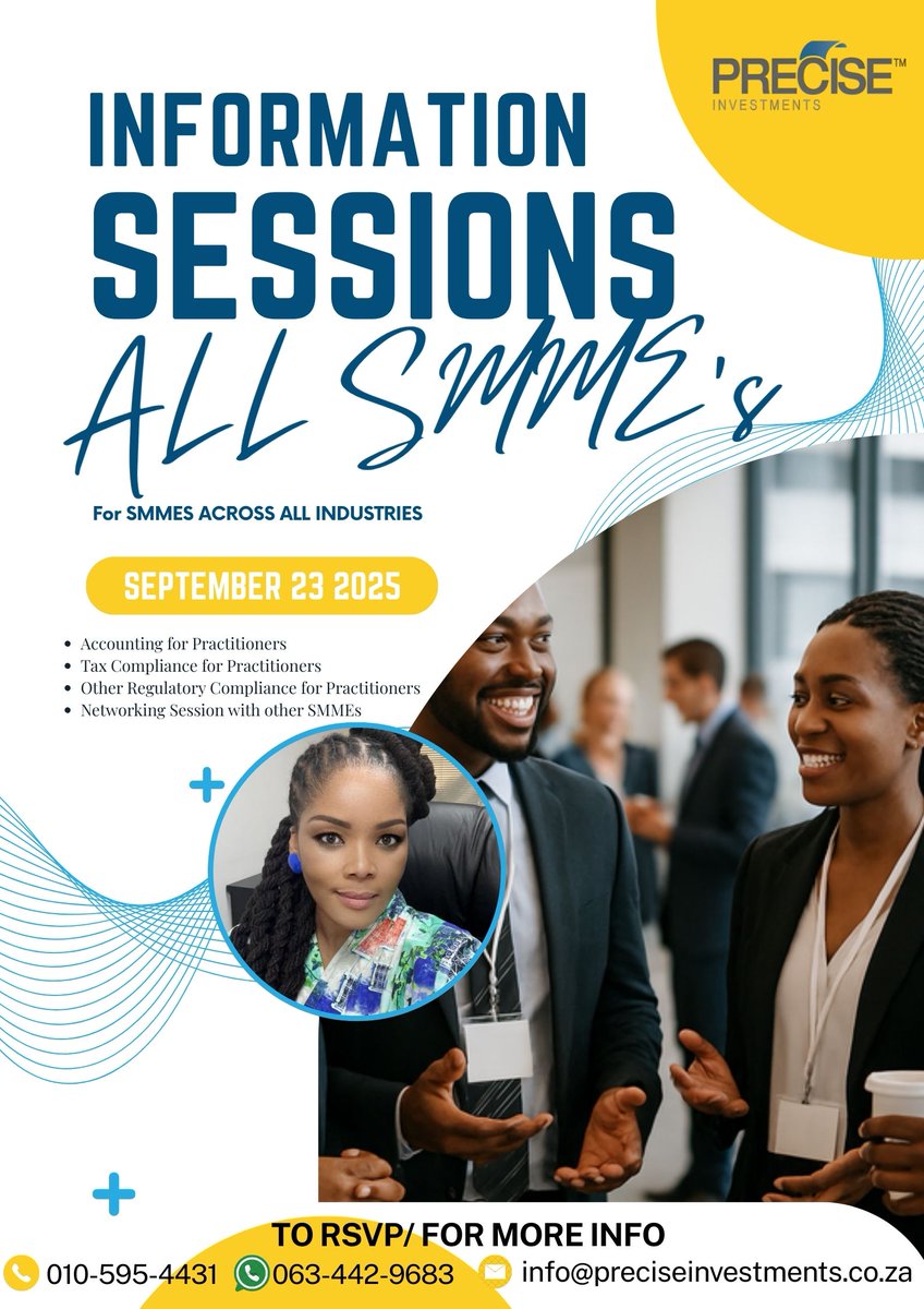 precise_invest's tweet image. Only 4 days to go!
Our Information Sessions are happening on 23rd September 2025.
- Gain valuable insights on business growth, compliance, and sustainability.
- Network with other businesses and professionals.
- Position your SMME for success.

#SMMEDevelopment #BusinessNetwork