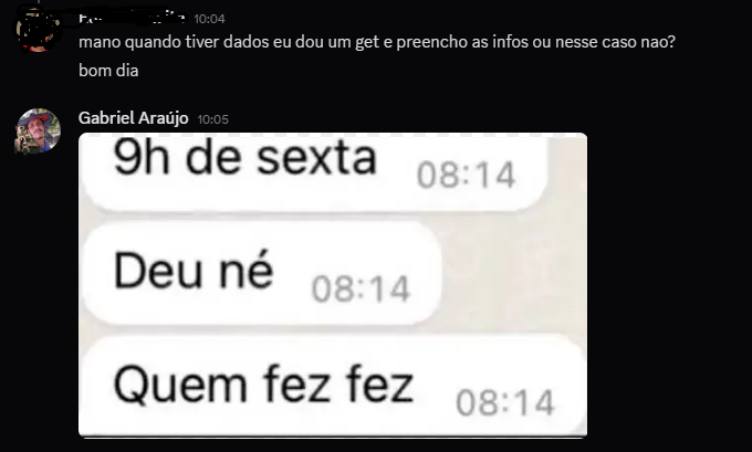 Quem me manda mensagem hoje, só respondo isso