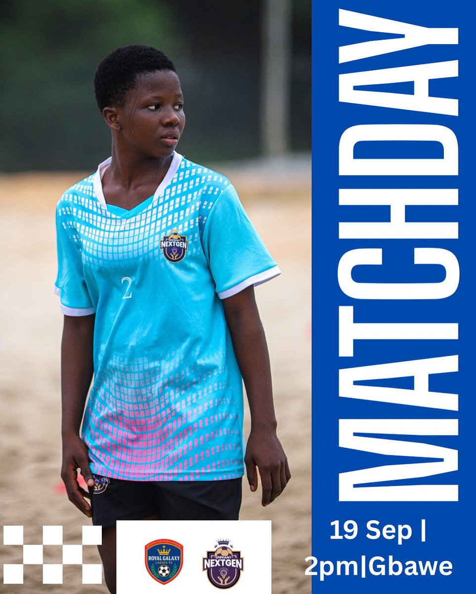 EpiNextGenA's tweet image. ⚔️ MATCHDAY!
Royal Galaxy 🆚 Epiphany Nextgen
📍 Gbawe
🗓 19th September
⏰ 2:00PM 💪⚽💙💜

#unkind #Ravens #Nextgen