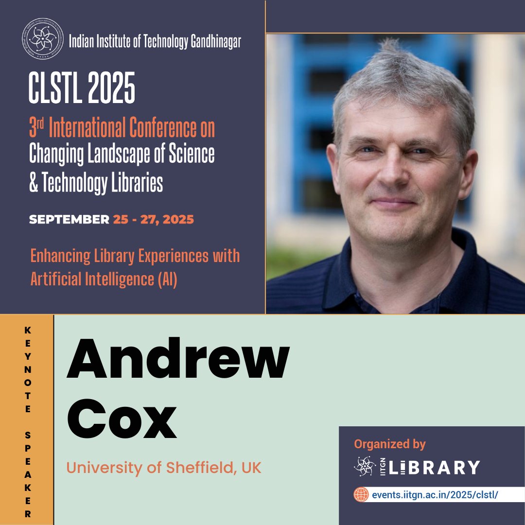 LibraryIITGN's tweet image. Meet the Keynote Speakers for CLSTL 2025.

#library #clstl2025 #AIinLibraries #libraryconference